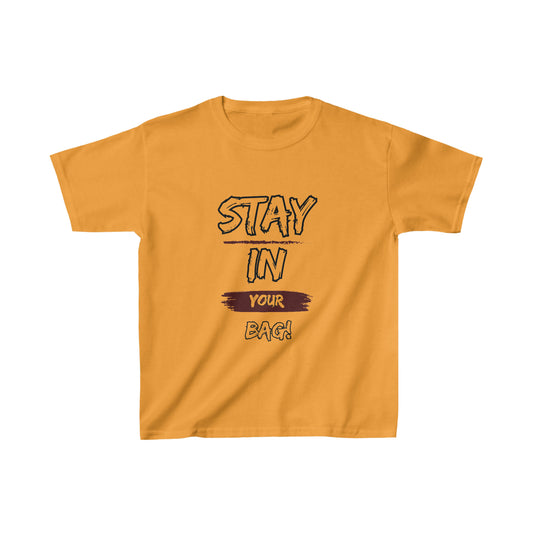 Stay In Your Bag | Motivational Shirt | Baller | Youth Kids Basketball Shirt | Sports Shirt. Unisex Shirt | Casual or Sports Shirt for Kids